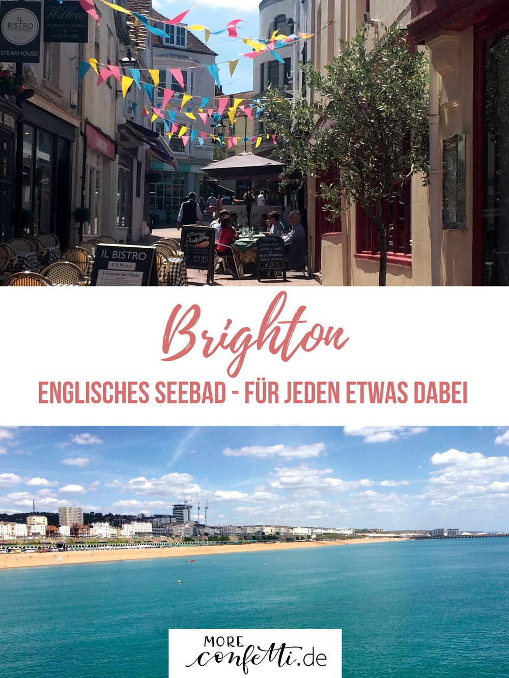 Brighton - englisches Seebad - für jeden etwas dabei - moreconfetti.de